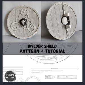 May include: Two gray wooden shields with a Celtic knot design and a handle on the back. The shields have a weathered appearance with metal studs around the edges. The text "WYLDER SHIELD PATTERN + TUTORIAL" is visible.