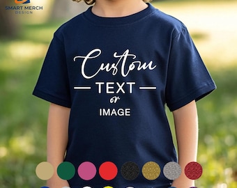 Custom Text Youth Shirt, Personalized Toddler Tee, Customized Text Youth T-Shirt, Your Text Youth Shirts, Custom Youth T-Shirts