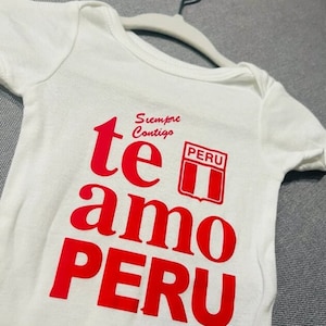 Baby Onesie - Siempre Contigo, Te Amo Peru
