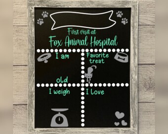 Veterinary First Visit Chalkboard - Vet Visit Chalkboard - Pets First Visit