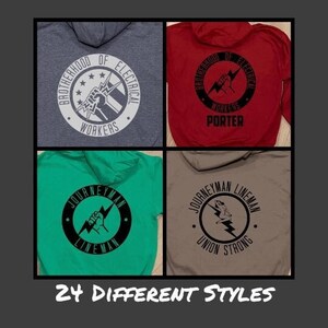 May include: Four different styles of hooded sweatshirts with various designs featuring the words "Brotherhood of Electrical Workers", "Journeyman Lineman", and "Union Strong".