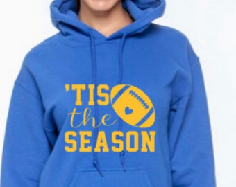 Tis the Season Football Hoodie