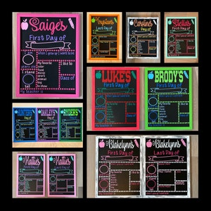 First Day of School Sign * First Day of School Chalkboard * Back to School Sign * Last Day of School Sign * Reusable First Day Sign