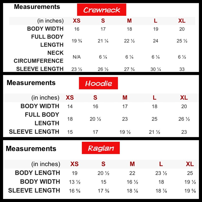 K&ouml;nnte beinhalten: Eine Tabelle mit den Ma&szlig;en in Zoll f&uuml;r verschiedene Gr&ouml;&szlig;en von Rundhals-, Kapuzen- und Raglan-Shirts. Die Tabelle enth&auml;lt die Ma&szlig;e f&uuml;r die K&ouml;rperbreite, die Gesamtl&auml;nge des K&ouml;rpers, die &Auml;rmell&auml;nge und den Halsumfang.