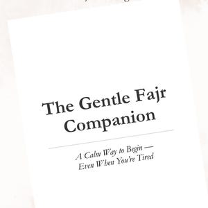 May include: A white digital PDF titled "The Gentle Fajr Companion." The text includes "A Gentle Companion for Fajr Mornings" and "A Calm Way to Begin - Even When You're Tired." The product is a printable and digital PDF.