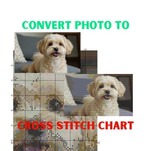 Könnte beinhalten: Bild eines kleinen, hellfarbigen Hundes mit fröhlichem Gesichtsausdruck, neben einer Kreuzstichvorlage und den Worten "CONVERT PHOTO TO CROSS STITCH CHART" in Grün und Rot.