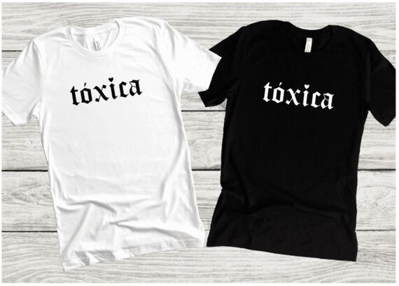 toxica t shirt