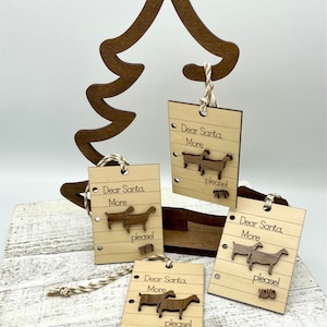 Goat Ornament - "Dear Santa, More Goats Please!" - Alpine, Oberhasli, Saanen, Sable, Toggenberg (Swiss silhouette)