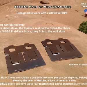 Side Toasters (pair) for Camping Survival Stoves (SIEGE® Flat-Pack, Canister, Rocket, Gasifier, & Bushcraft Stove) Precision made in the USA