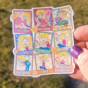 May include: A colorful sticker featuring a cartoon character in various poses within square frames. The sticker has a floral design and the phrases "HEY NOW", "THIS IS", "DREAMS ARE", and "WHAT MADE OF". The character has blonde hair and is wearing different outfits.