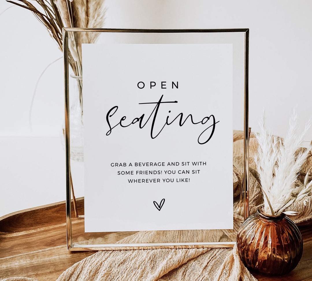 Open Seating Sign Template Modern Minimalist Wedding Signs Etsy