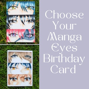 Girl & Boy's Manga Eyes Birthday Card, A6 Anime Greeting Card, Kawaii Manga Art, Unique Birthday Gift for Him Or Her, Cute Manga Lover Card