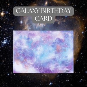 Galaxy A6 birthday Greetings Card with envelope, Blank inside, Outer Space Card, digitally drawn galaxy Card, Astronomer Space Lover Card