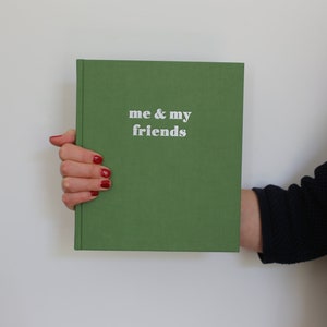Me & My Friends – Książka o przyjaźni dla dorosłych | Uchwyć wspomnienia i pozytywne myśli | Idealny prezent | Pięknie zaprojektowana | Angielski