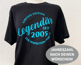 T-Shirt mit Spruch personalisiert "Legendär seit ...." Limited Edition Geschenkidee Jubiläum