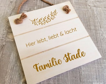 Holzschild / Türschild / Hochzeit / Familie - mit deinem Wunschtext möglich