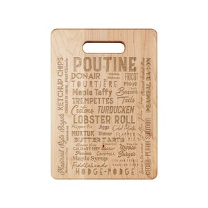 Canadian Food Wooden Cutting Board Canada Chef Foodie Kitchen Poutine Canadian Gift Maple Syrup Montreal Ontario Toronto Quebec Canada Food