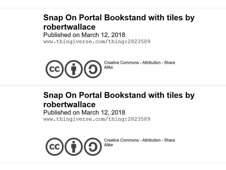 May include: A black and white image of a text description for a 3D printed bookstand with tiles. The text reads "Snap On Portal Bookstand with tiles by robertwallace Published on March 12, 2018 www.thingiverse.com/thing:2823589 Creative Commons - Attribution - Share Alike".