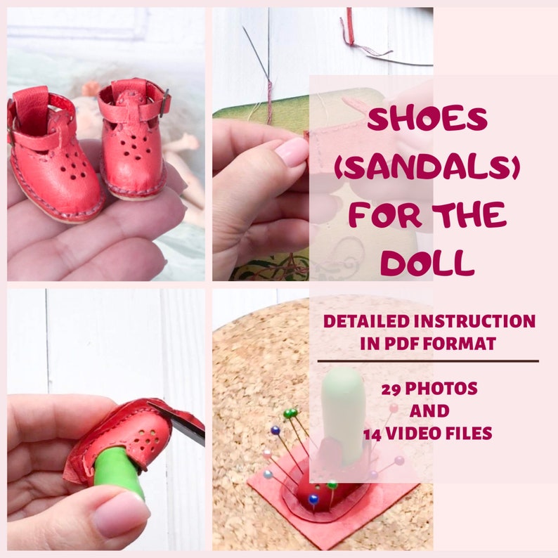 Op de afbeelding: Een collage van afbeeldingen die de creatie van miniatuur rode poppensandalen laten zien. De tekst luidt "SHOES (SANDALS) FOR THE DOLL" en "DETAILED INSTRUCTION IN PDF FORMAT" met details van 29 foto's en 14 videobestanden.