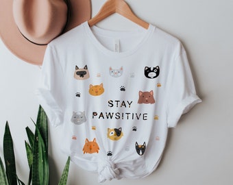 Stay Pawsitive Tshirt, Positive Cute Cat, Kitty Drawing, Cat Person, Cat Lady, Cat Lover, Holiday Gift Coffee Unisex Crewneck T-shirt