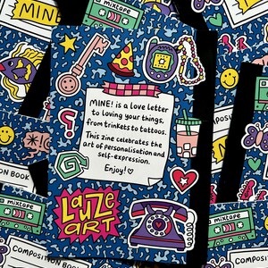 May include: A collage of colorful stickers and illustrations on a blue background. The stickers include a key, pizza slice, cassette tape, butterfly, and a telephone. A handwritten note reads "MINE! is a love letter to loving your things..."