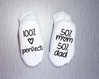 100% Perfect 50 mom 50 Dad Baby Socks, Baby Shower Gift, Unisex Baby Socks, Baby Gift