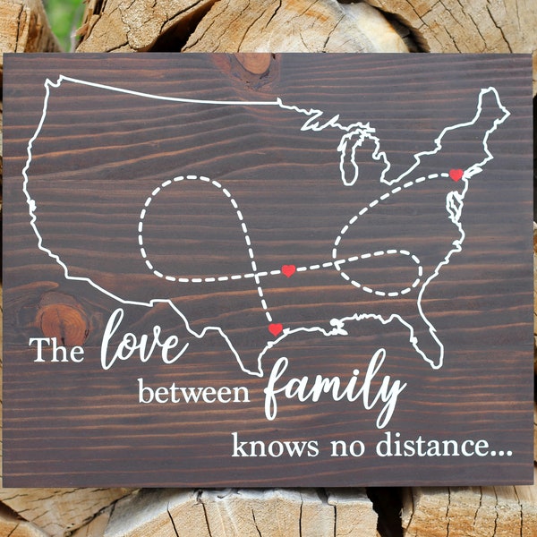 The Love Between Family Knows No Distance Hand-painted Wood Sign: USA Map, Personalized, City State Locations Moving Parent Grandparent Gift