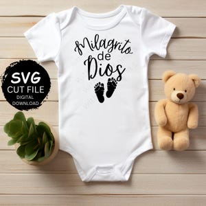 Milagrito de Dios SVG para camisa de bebe baby svg in spanish espanol regalo de baby shower baby shower gift gender reveal baby announcement
