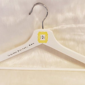 Personalized Wedding Dress Hanger photo prop Friends Sitcom The one Where wedding gift bridal shower unique Friends wedding hanger image 2