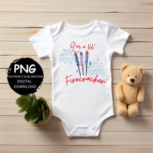 I&#39;m a lil&#39; firecracker PNG file for child shirt/baby onesie cute 4th of july shirt for kid funny 4th of july png download print sublimation