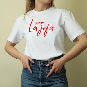 Yo soy la Jefa SVG for custom diy funny spanish SVG latina hispanic files shirt for mom funny shirt for baby boss shirt girl boss shirt SVG