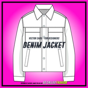 Op de afbeelding: Een wit denim jack met knoopsluiting en twee klepzakken. De tekst "VECTOR CANS - FOR DESIGNERS DENIM JACKET" is gedrukt op de voorkant van het jack. De tekst "DESIGNED BY ANTONY JAMES PULLIN FOR SO CALLED FASHION" is gedrukt onder het jack.