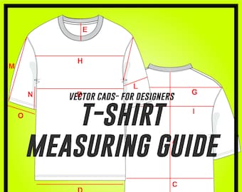 Complete measurement guide for t-shirts and clothing for the apparel industry, fashion designing and fashion CAD; fashion design templates