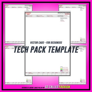 May include: A white tech pack template with the text "VECTOR CADS - FOR DESIGNERS" and "TECH PACK TEMPLATE" in a black font. The image has a pink border and includes the text "SO CALLED FASHION".