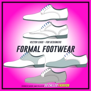 May include: Four different styles of formal footwear, including white leather shoes with blue laces, a white leather shoe with a brogue design, a white and grey two-tone shoe, and a grey shoe with a white toe. The shoes are on a pink background with the text "VECTOR CADS - FOR DESIGNERS FORMAL FOOTWEAR DESIGNED BY ANTONY JAMES PULLIN FOR SO CALLED FASHION".