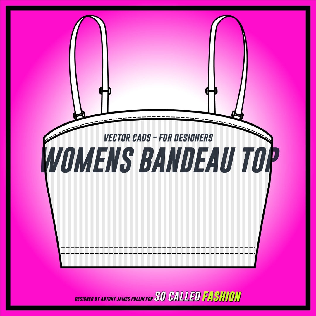 Womens Bandeau Top, Vector Flat Sketch for Adobe Illustrator, Womens Boob Tube, Drawing Template ...