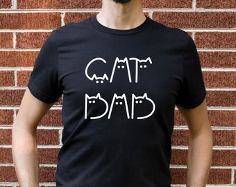 Cat Dad Shirt, Funny Cat Dad Shirt, Cat Dad Gift, Cat Owner Shirt, Cat Dad Tee, Funny Cat Dad Tshirt, Gift for Cat Dad