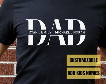 Customizable DAD Shirt, Fathers Day Shirt, Dad Shirt, Gift For Dad, Father's Day Gift, Gift for Husband, Dad Tshirt for fathers day