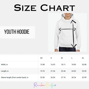 May include: Size chart for youth hoodies with measurements in inches for width, length, and sleeve length from center back. Sizes include XS, S, M, L, and XL.