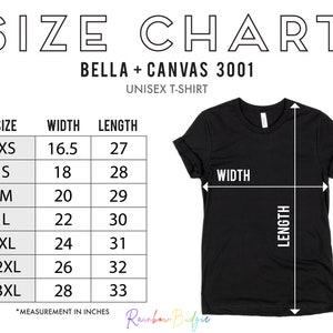 May include: Size chart for Bella + Canvas 3001 unisex t-shirts. The chart shows the width and length measurements in inches for sizes XS to 3XL.