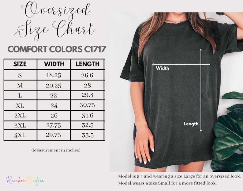 May include: A size chart for oversized Comfort Colors C1717 t-shirts. The chart shows sizes S to 4XL with width measurements from 46.35 to 75.57 cm and lengths from 67.56 to 85.09 cm. A model is wearing a size Large.