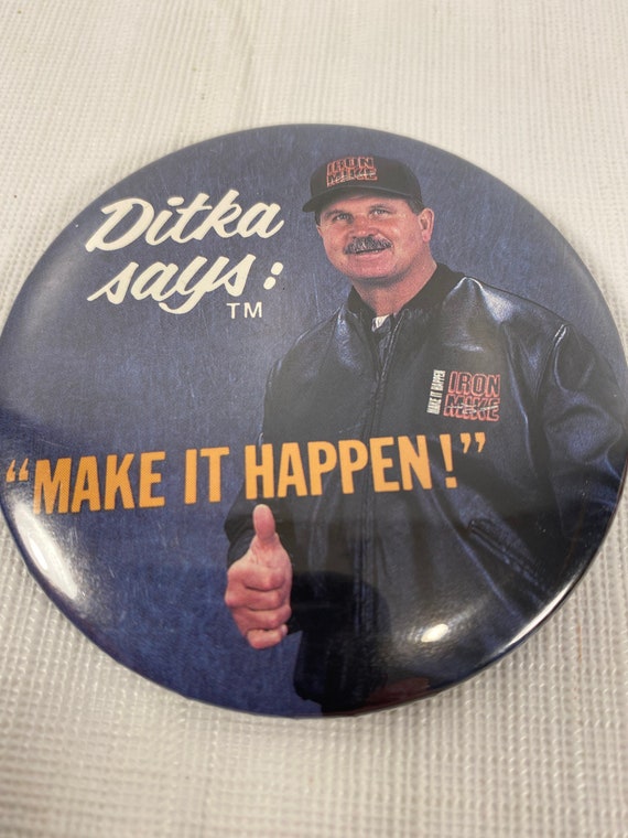 Rare 1991 Chicago Bears "Ditka says; make it happe