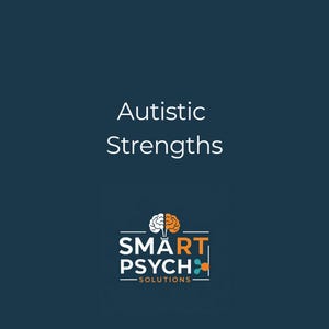 Autistic strengths write up
