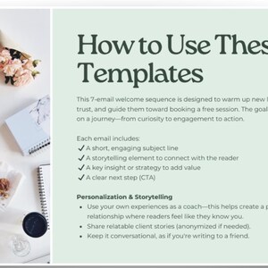 May include: A top-down view of a workspace featuring a laptop, notebook, and coffee cup. The text "How to Use These Templates" is displayed, along with email sequence features and personalization tips. A bouquet of flowers and a lit candle are also visible.