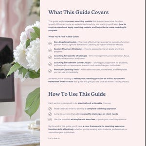 Może przedstawiać: Przewodnik zatytułowany „What This Guide Covers” szczegółowo opisujący modele coachingu, strukturę sesji i praktyczne narzędzia. Przewodnik ma na celu pomóc coachom udoskonalić swoją praktykę. Białe kwiaty i komputer w tle.