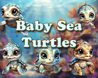 Op de afbeelding: Vijf baby zeeschildpadden met grote ogen en kleurrijke schilden. De schildpadden zwemmen in een blauwe en groene onderwater scène. De tekst "Baby Sea Turtles" is geschreven in een groot, decoratief lettertype.