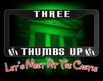 Three Thumbs Up License Plate Frame, There Is Always Room For One More, Haunted Mansion Inspired License Plate Frame