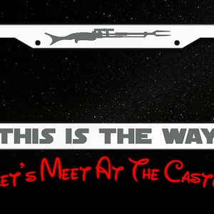 Mandalorian Inspired This Is The Way License Plate Frame, Jedi Inspired