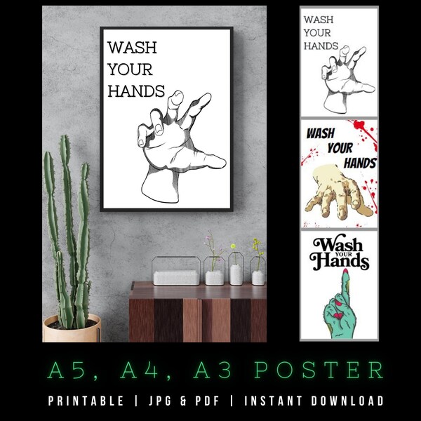 Wash Your Hands Sign Poster / Hand / Print to A5 A4 A3 / PDF / JPG / High Resolution / Download