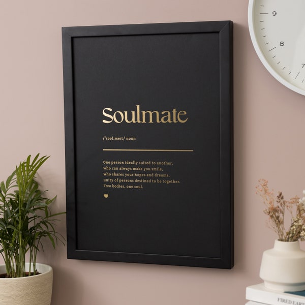Soulmate Print For Anniversary Gift, Soulmate Definition Wall Art, Wedding Gift, Custom Dictionary Definition Wording Print in Gold Foil